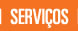 SERVIÇOS